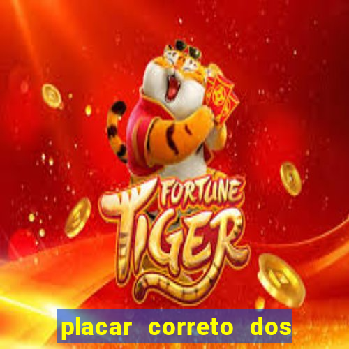 placar correto dos jogos de hoje